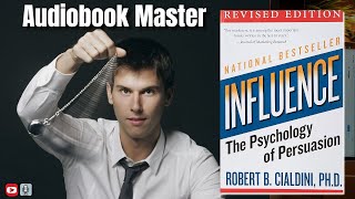 Influence The Psychology Of Persuasion Best Audiobook Summary By Robert B. Cialdini
