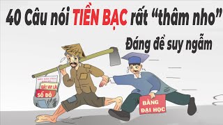 Những câu nói hay về TIỀN BẠC rất sâu sắc và thâm nho ĐÁNG ĐỂ SUY NGẪM NHẤT  NGẪM PLUS