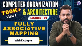 L-3.8: Fully Associative Mapping with examples in Hindi | Cache Mapping | Computer Organisation