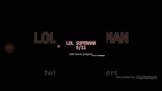 Did I find the beginning of lol Superman footage?