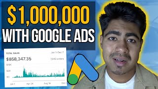How I Made $1,000,000 With Google ADs | Shopify Dropshipping Guide