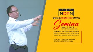 NDPN Seminar | Rev Dr. S Vung Minthang