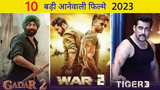 Top 10 biggest upcoming Bollywood films || Upcoming Bollywood trailers 2023 || Filmi info ||