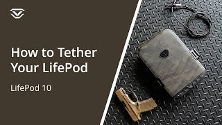 How to tether your LifePod - LifePod 10