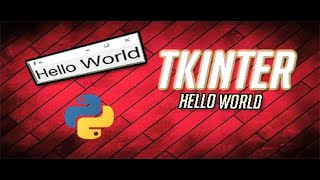 Make your first GUI program in Python using tkinter || tkinter - 'Hello World'