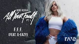 Fff – Rockstar - Bebe Rexha & Dababy ft. G-Eazy, Roddy Ricch | RaveDj