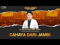 [FULL] KICK ANDY - CAHAYA DARI JAMBI