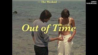 [THAISUB] The Weeknd - Out of Time แปลเพลง