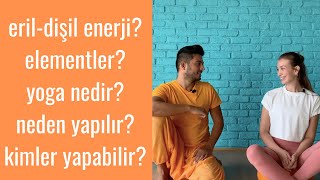 Cetin Cetintas​'la yoga hakkında merak ettiğiniz tüm soruları cevapladık! (Bölüm 1/2)