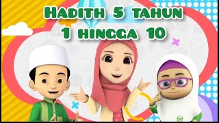 JOM BELAJAR : KUMPULAN HADITH LIMA TAHUN ( HADITH 1 - 10 )