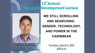 Founders' Week 2021 - 12th Annual Gender Lecture with Dr. Dhanaraj Thakur