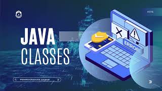 Mengenal Java Classes: OOP, Class and Object, Atribut, Method, Construktor, Modifier dalam 1 Video!