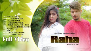 RAHA SANTALI  FULL   VIDEO  2021 II UMUL \u0026  URMILA