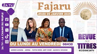 FAJARU du Jeudi 09 Janvier 2025