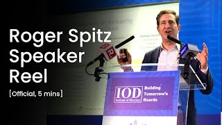 ROGER SPITZ | KEYNOTE SPEAKER SHOWREEL (Official 5 mins)