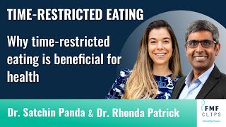 Why time-restricted eating is beneficial for health | Dr. Satchin Panda