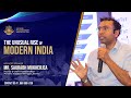 IMA Tete-a-Tete session | The Unusual Rise of Modern India | Mr. Saurabh Mukherjea