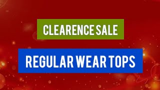 🎉🤩Clearence Sale | Regular wear Tops