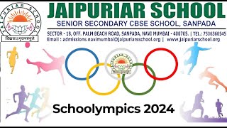 JAIPURIAR SCHOOL, SANPADA SCHOOLYMPICS 2024 |  DAY 3