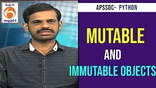 Mutable and Immutable Objects | Python Training Program | APSSDC | Mana TV