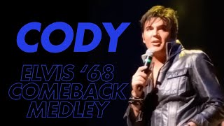 Cody Slaughter Elvis 68 comeback special medley - Trouble, Heartbreak Hotel, Hound Dog, All Shook Up