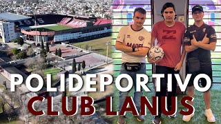 RECORRIENDO EL POLIDEPORTIVO DEL CLUB ATLETICO LANUS | ManuuGranate ft. @elstef41