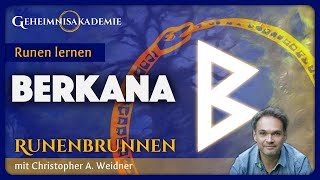 Runenkurs: Die Rune BERKANA und ihre Bedeutung (18/24)