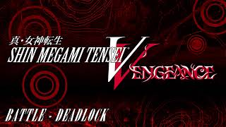 Battle - Deadlock - SMT V Vengeance