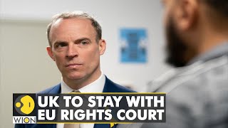 UK to stay under the jurisdiction of European human rights court | Latest English News | WION