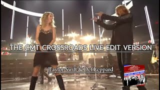 Taylor Swift & Def Leppad - The CMT Crossroads edit version