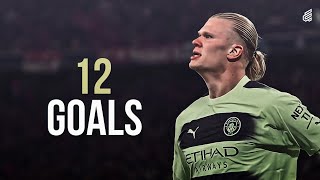 Erling Haaland - All 12 Goals for Manchester City | UCL 2022/23