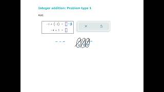 Integer addition - problem type 1 (ALEKS examples)