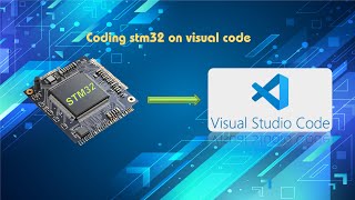 Coding STM32 on Visual Code #stm32 #visualcode #mcu
