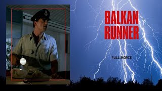 Balkan Runner | ACTION | Full Movie