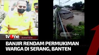 Ratusan Rumah Warga di Enam Kecamatan di Serang Banten Terdampak Banjir | AKIM tvOne