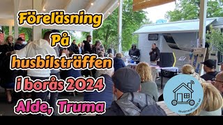 Föreläsning på Borås husbilsträff 2024