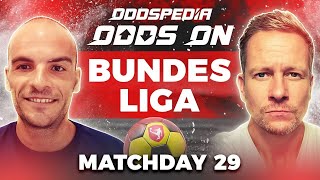 Odds On: Bundesliga Matchday 29 - Free Football Betting Tips, Picks & Predictions