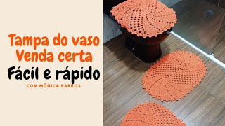 tampa do vaso mais fácil do mundo em crochê- jogo de banheiro - vende-vende - tutorial