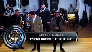 Cristi Dules - Program de petrecere la Princess Ballroom 14.01.2023 - 2 -
