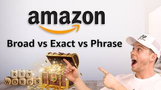 Amazon PPC Match Types Explained: Broad vs Exact vs Phrase