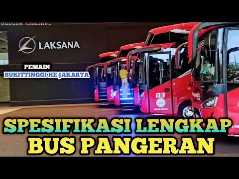 BERIKUT SPESIFIKASI LENGKAP BUS PANGERAN PEMAIN BARU SUMATERA BARAT KE ...