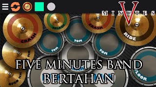 [DRUM COVER] Five Minutes Band - Bertahan | Real Drum Cover