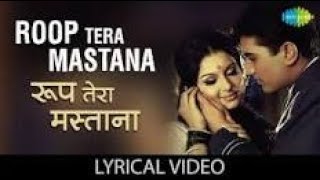Roop Tera Mastana   Aradhana   Sharmila Tagore, Rajesh Khanna   Super Hit Romantic Song