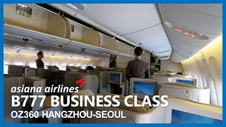 Asiana Airlines B777, Business Class, Hangzhou-Seoul, 아시아나