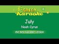 Noah Cyrus - July (Karaoke)