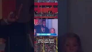 Lebron Gets Booed at the Super Bowl