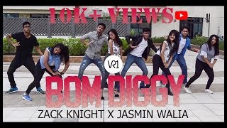 BOM DIGGY (Dance video) | Zack Knight x Jasmin Walia | VR1