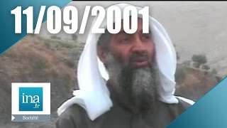 Ben Laden revendique les attentats du 11 septembre 2001 | Archive INA
