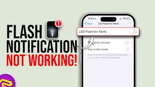 Fix iPhone Flash Notifications Not Working | LED Flash for Alerts Not Blinking