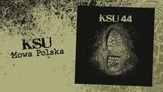 KSU - Mowa polska (Official Lyric Video)